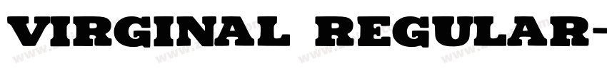 Virginal Regular字体转换